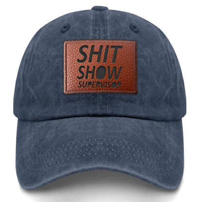 Shit Show Hat Shit Show Supervisor Hat Men